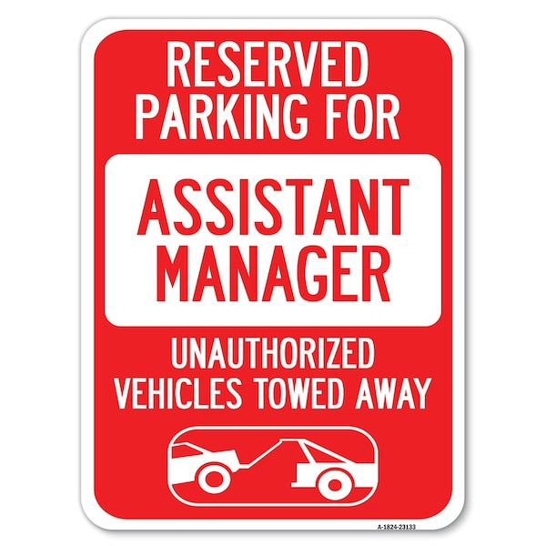 Reserved Parking for Assistant Manager Unauthorized Vehicles Towed Away, A-1824-23133